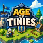 Age of Tinies
