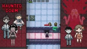 Haunted Dorm MOD APK