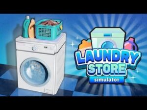 Laundry Store Simulator MOD APK