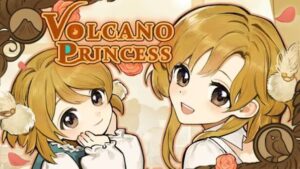 Volcano Princess mod apk